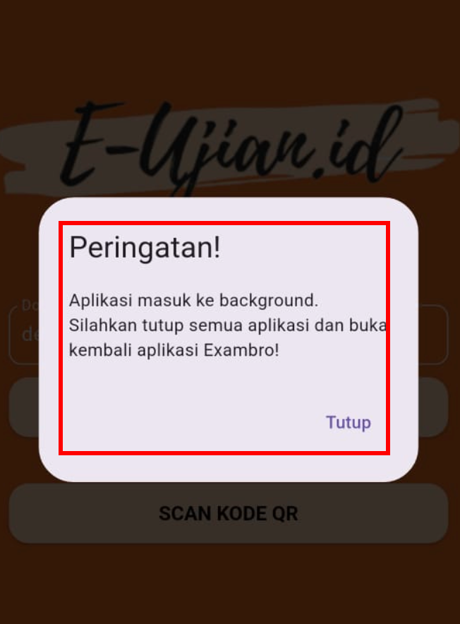 Exam Browser Android - exambro masuk background