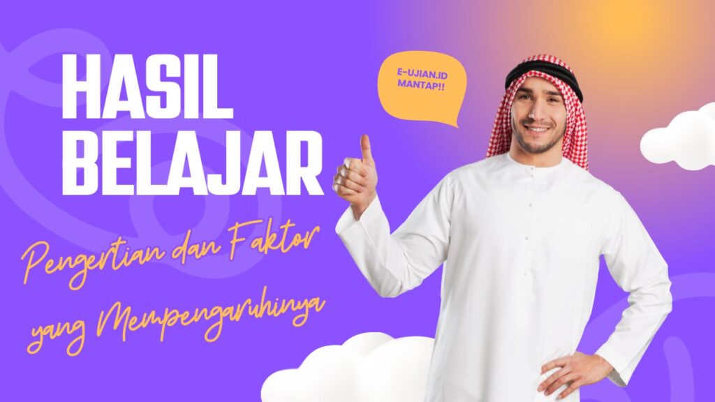 Hasil Belajar: Pengertian dan Faktor yang Mempengaruhinya - Ilustrasi