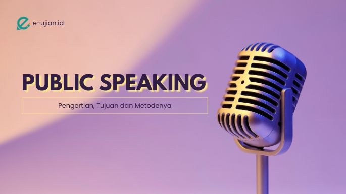 Public Speaking - ilustrasi pengertian dan metode dalam public speaking