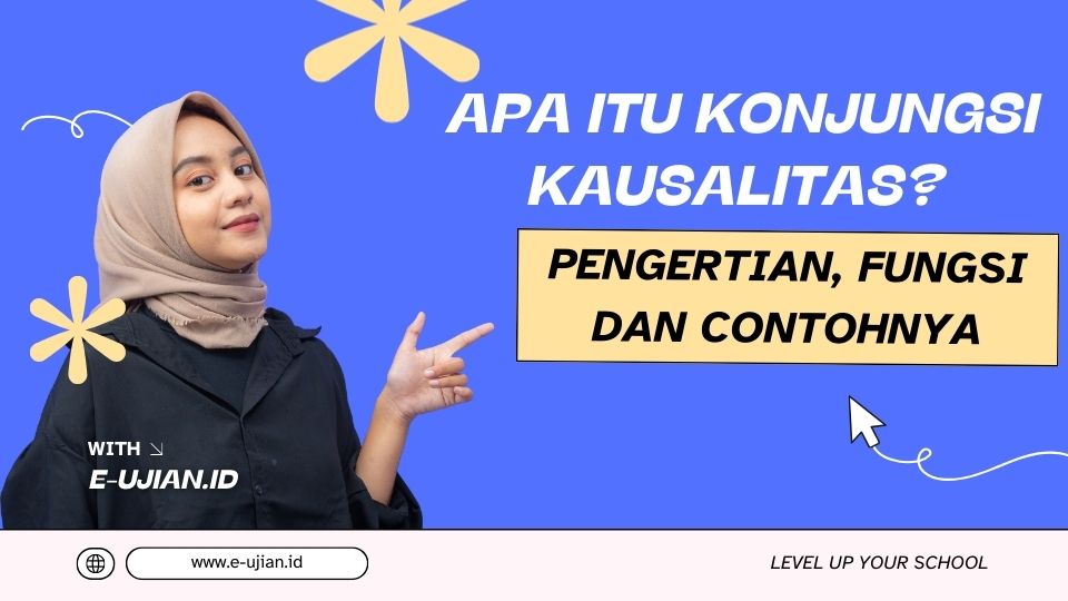 cover artikel Apa Itu Konjungsi Kausalitas? Pengertian, Fungsi dan Contohnya