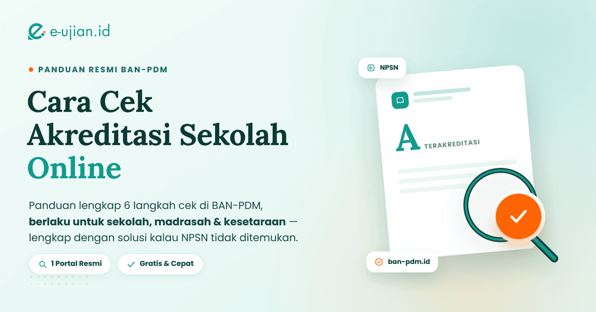 Cara cek akreditasi sekolah online di BAN-PDM — panduan lengkap dengan solusi jika NPSN sekolah atau madrasah tidak ditemukan