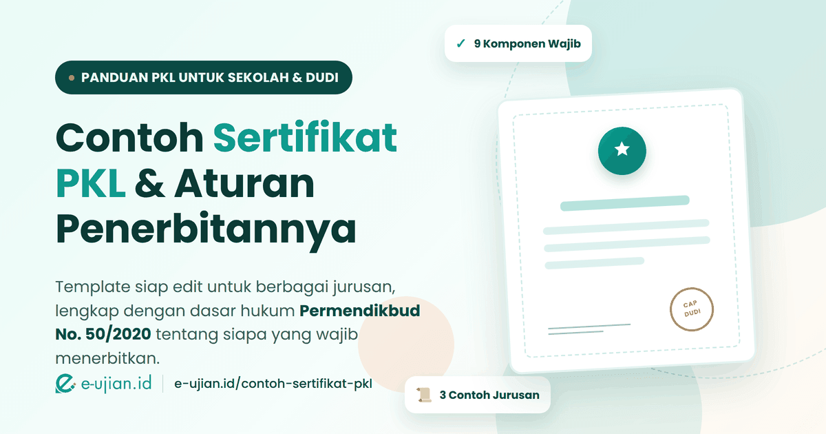 Contoh sertifikat PKL dan aturan penerbitannya menurut Permendikbud Nomor 50 Tahun 2020 - e-ujian.id